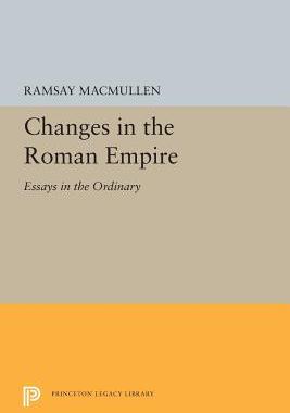 【预订】Changes in the Roman Empire