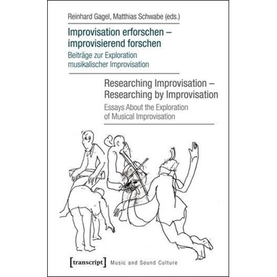 预订 Improvisation erforschen – improvisierend forschen / Researching Improvisation – Researching by Improvisation: Be