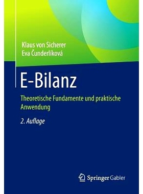 预订 E-Bilanz: Theoretische Fundamente und praktische Anwendung 电子资产负债表: 9783658214975
