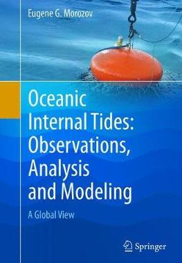 【预订】Oceanic Internal Tides: Observations, Analysis and Modeling