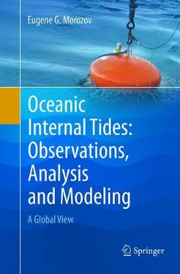 【预订】Oceanic Internal Tides: Observations, Analysis and Modeling