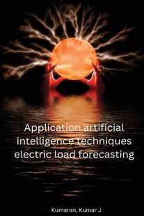 9798889953074 electric 预订 Application artificial load techniques intelligence forecasting
