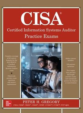 [预订]Cisa Certified Information Systems Auditor Practice Exams 9781260459845