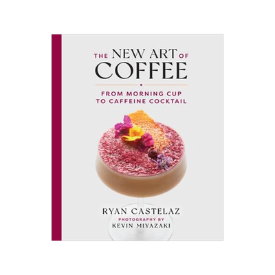 [预订]The New Art of Coffee: From Morning Cup to Caffeine Cocktail 9781599621685