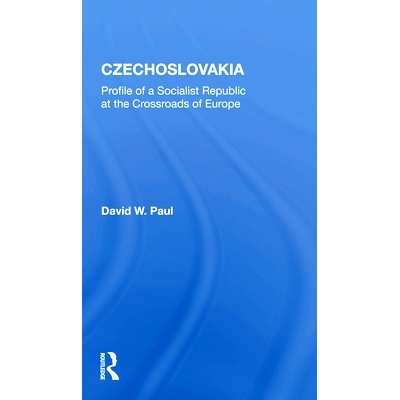 预订 Czechoslovakia: Profile Of A Socialist Republic At The Crossroads Of Europe 捷克斯洛伐克：在欧洲的十字路口的社会主