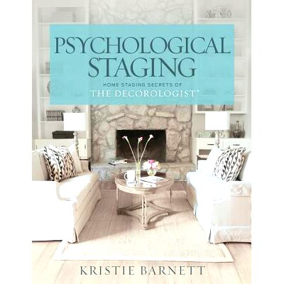 预订 Psychological Staging: Home Staging Secrets of The Decorologist(R): 9781500795559