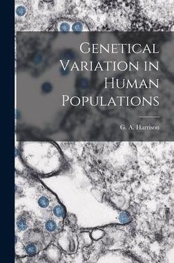 [预订]Genetical Variation in Human Populations 9781013333200