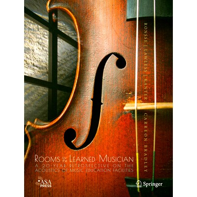 预订 Rooms for the Learned Musician: A 20-Year Retrospective on the Acoustics of Music Education Facilities 博学音乐家的