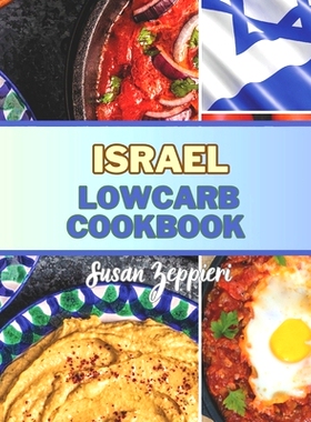 预订 Israel Lowcarb Cookbook: 9798333142863