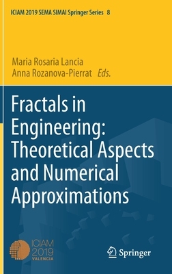 【预订】Fractals in Engineering: Theoretical Aspects and Numerical Approximations