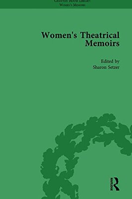 【预订】Women’s Theatrical Memoirs, Part I Vol 5