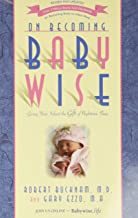 【预订】On Becoming Babywise: Giving Your Infant the Gift of Nighttime Sleep 9781932740172