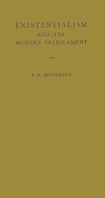 [预订]Existentialism and the Modern Predicament 9780313211034