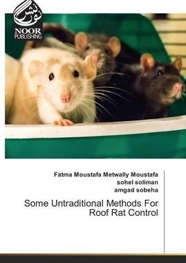 [预订]Some Untraditional Methods For Roof Rat Control 9783330844049