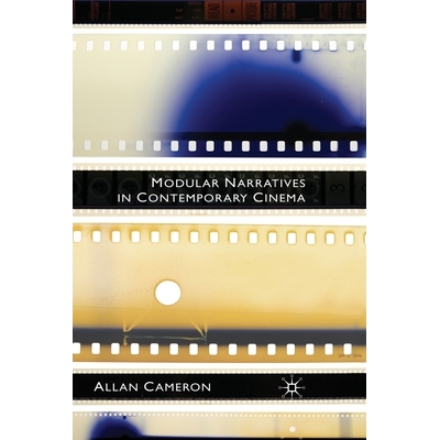 预订 Modular Narratives in Contemporary Cinema: 9781349303038