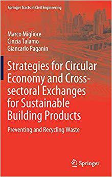 【预售】Strategies for Circular Economy and Cross-sectorial Exchanges for Sustainable Building Products