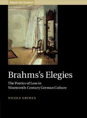 【预订】Brahms’s Elegies