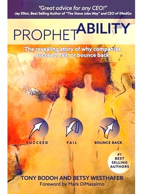 预订 ProphetAbility: The Revealing Story of Why Companies Succeed, Fail and Bounce Back: 9781983100741