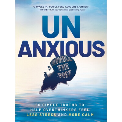 预订 Unanxious: 50 Simple Truths to Help Overthinkers Feel Less Stress and More Calm: 9781401980061