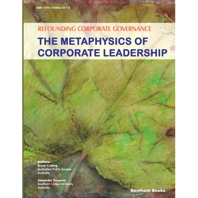 预订 Refounding Corporate Governance: The Metaphysics of Corporate Leadership 重塑公司治理：公司领导力的形而上学: 978160