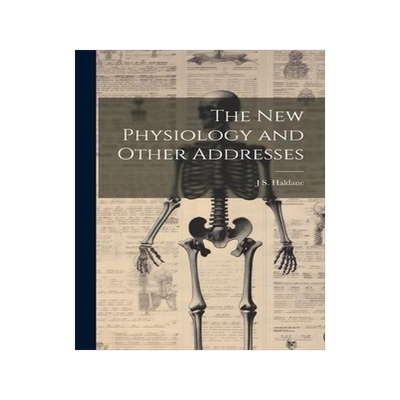 [预订]The new Physiology and Other Addresses 9781021134363