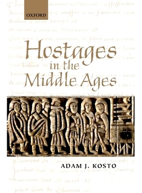 预订 Hostages in the Middle Ages 中世纪的人质: 9780199651702