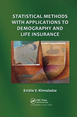 【预订】Statistical Methods with Applications to Demography and Life Insurance
