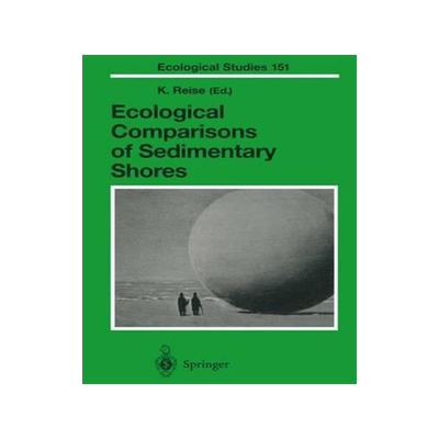 [预订]Ecological Comparisons of Sedimentary Shores 9783540412540