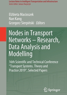 【预订】Nodes in Transport Networks – Research, Data Analysis and Modelling