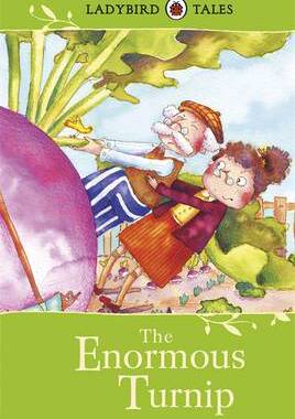 【预订】Ladybird Tales: The Enormous Turnip