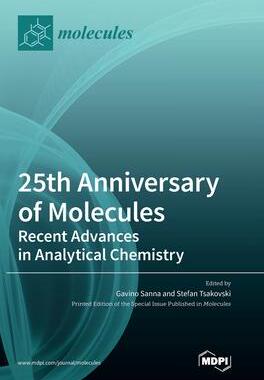 [预订]25th Anniversary of Molecules: Recent Advances in Analytical Chemistry 9783036569451