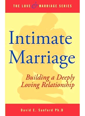 预订 Intimate Marriage: Building a Deeply Loving Relationship: 9781505470772