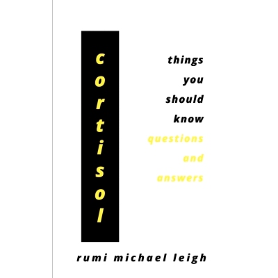 预订 Cortisol: Things You Should Know (Questions and Answers): 9798489810562