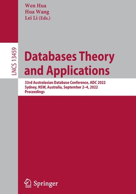 【预订】Databases Theory and Applications: 33rd Australasian Database Confer 9783031155116