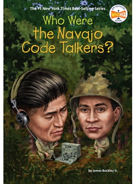 预订 Who Were the Navajo Code Talkers?: 9780399542657