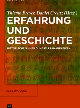 【预订】Erfahrung und Geschichte 9783110240429