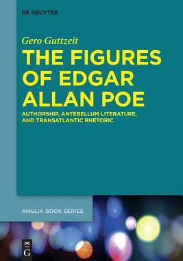 【预订】The Figures of Edgar Allan Poe 9783110635270