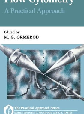 【预订】Flow Cytometry: A Practical Approach
