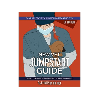 [预订]New Vet Jumpstart Guide: 20 common emergency cases simplified 9798218132187