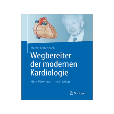 预订 Wegbereiter der modernen Kardiologie