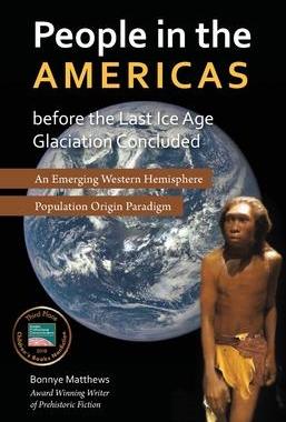 [预订]People in the Americas Before the Last Ice Age Glaciation Concluded 9781594337352