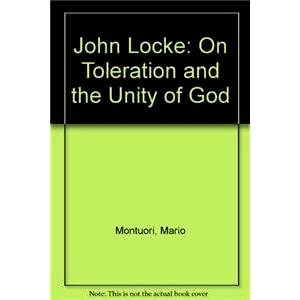 预订 John Locke: On Toleration and the Unity of God 约翰·洛克：论宽容与上帝的统一性: 9789070265250
