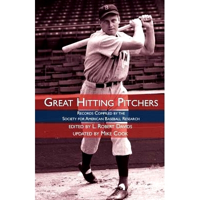 预订 Great Hitting Pitchers: Records Compiled by the Society for American Baseball Research: 9781933599304
