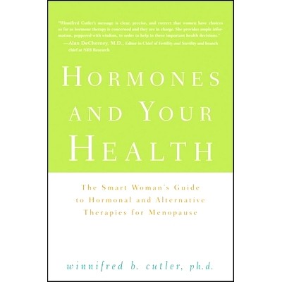 The Smart Woman&rsquo;S Guide To Hormonal And