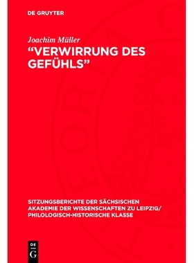 预订 „Verwirrung des Gefühls“: Der Begriff des „Pathologischen“ im Drama Goethes und Kleists. Mit einem Exkurs: Zur