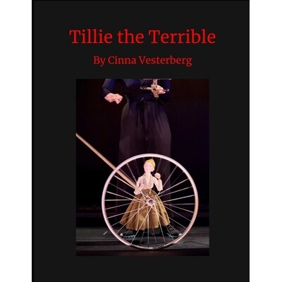 预订 Tillie the Terrible: Inspired by one of the best bicyclists you probably never heard of 9798275263541