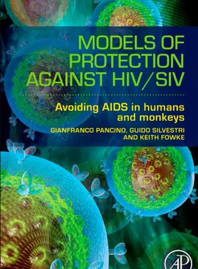 【预订】Models of Protection Against HIV/SIV