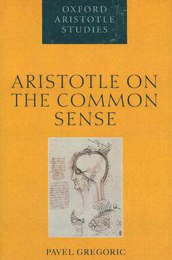 【预订】Aristotle on the Common Sense