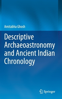 【预订】Descriptive Archaeoastronomy and Ancient Indian Chronology