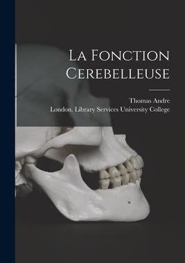 [预订]La Fonction Cerebelleuse 9781014960306
